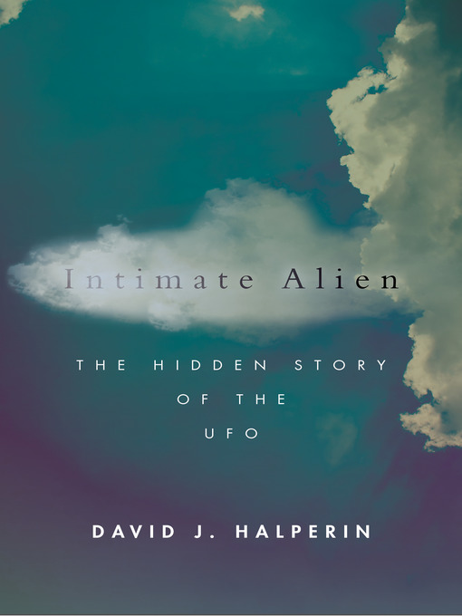 Title details for Intimate Alien by David J. Halperin - Available